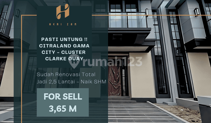 Sure Profit! New Houses. Citraland Gama City. Clarke Quay Cluster.