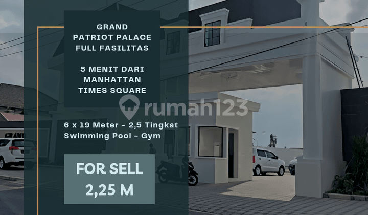 Grand Patriot Palace. Full Fasilitas. 5 Menit Dari Mall Manhattan