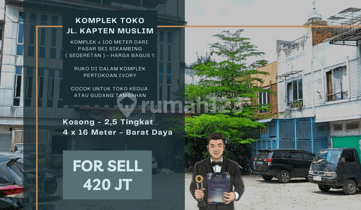 Komplek Pertokoan Ivory. Jl. Kapten Muslim. Dekat Pasar Sikambing