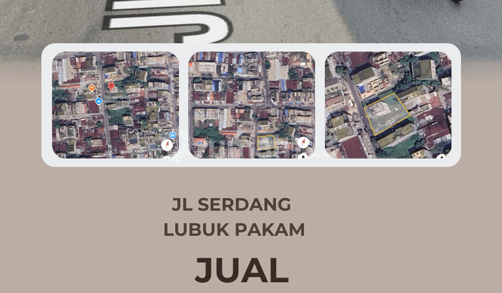 Dijual Lahan dan Bangunan Jl Serdang Lubuk Pakam