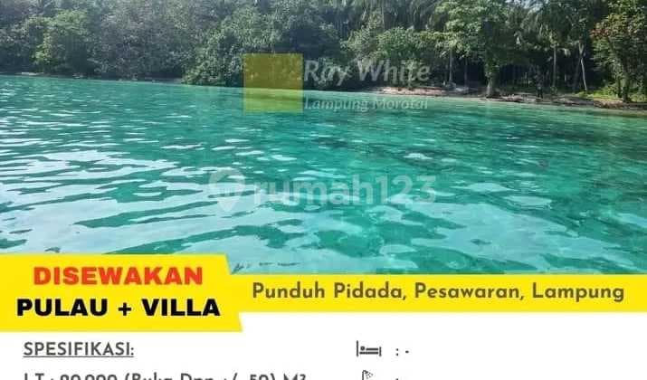 DISEWAKAN VILLA DI PULAU, PUNDUH PIDADA, PESAWARAN