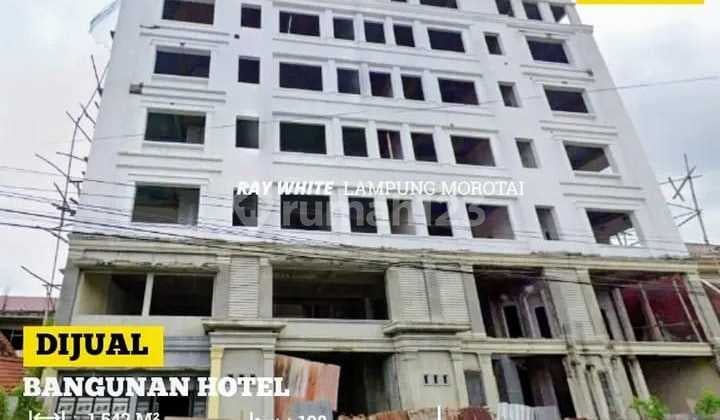 DIJUAL BANGUNAN HOTEL DI PUSAT KOTA BANDAR LAMPUNG