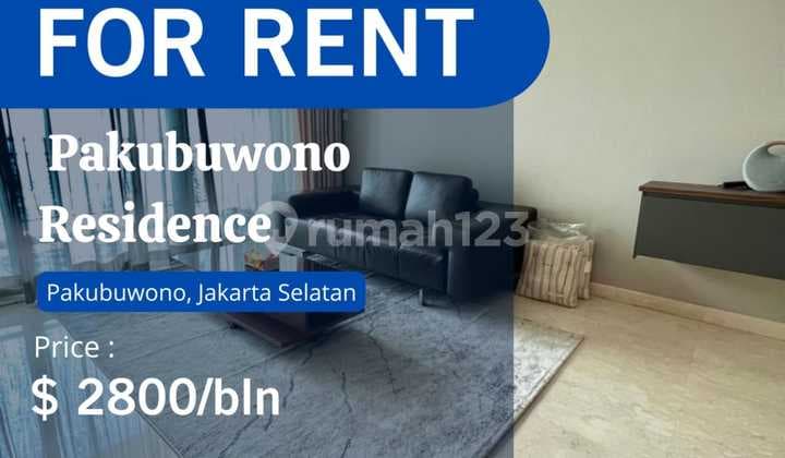 Pakubuwono Residence For Rent Best Unit 2+1 BR Full Furnish