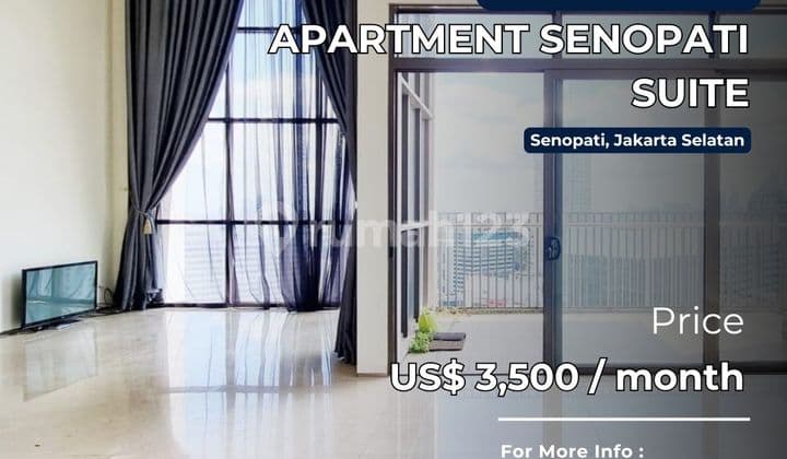 Senopati Suites Best View And Junior Penthouse 3+1BR
