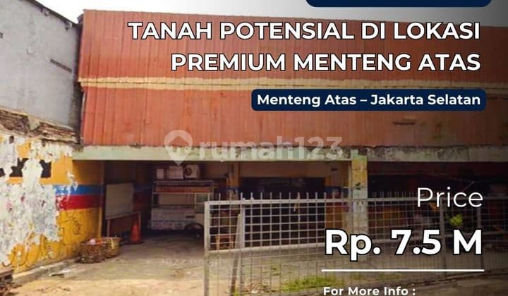 Dijual Tanah Potensial di Lokasi Premium Menteng Atas