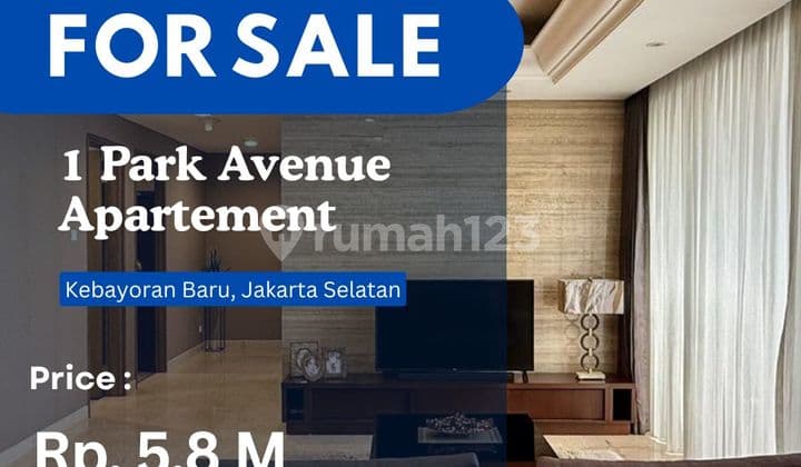 Turun Harga 1 Park Avenue 3+1Br Full Furnish dan Renov Jual Rugi