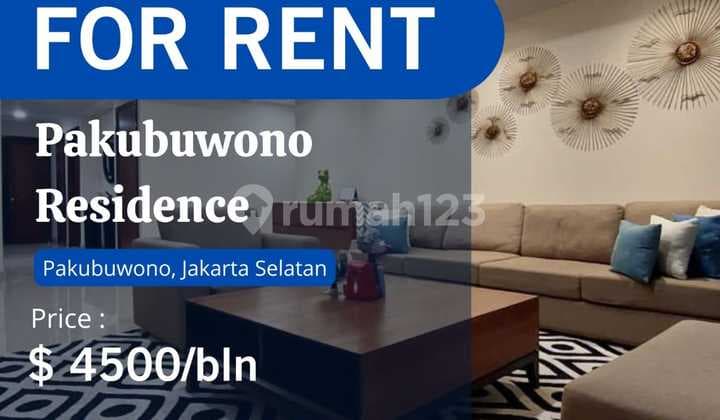 Pakubuwono Residence For Rent Best Unit 3+1 Study Full Furnish