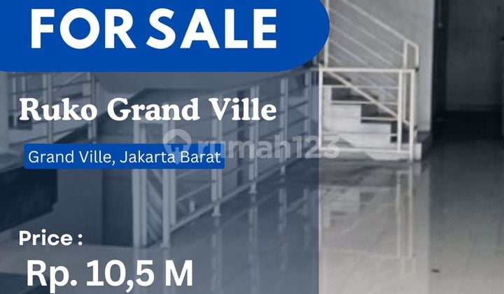 FOR SALE RUKO GRAND VILLE JAKARTA BARAT