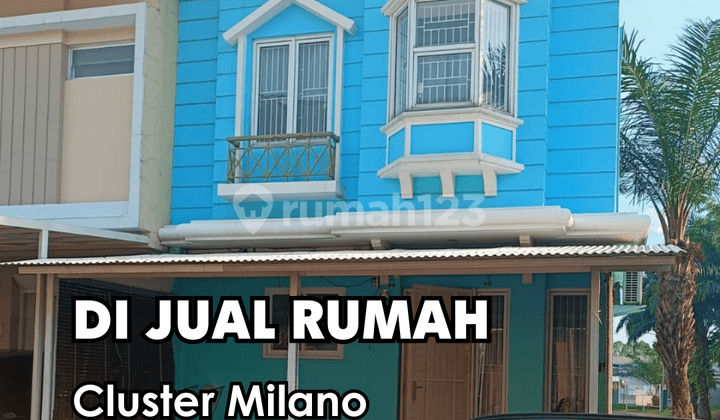 Di Jual !!! Rumah di Cluster Milano Kt 2 ( Ukuran 6X8 )