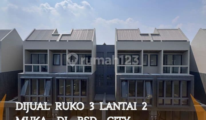 Dijual Ruko 3 Lantai 2 Muka di BSD City
