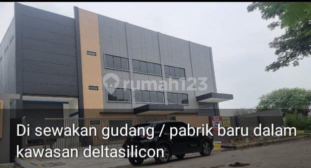 Di Sewakan Gudang atau Pabrik di Delta silicoun permtr siap pakai new