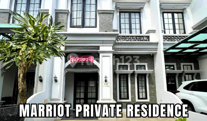 Rumah Full Furnish Mewah di Marriot Private Residence
