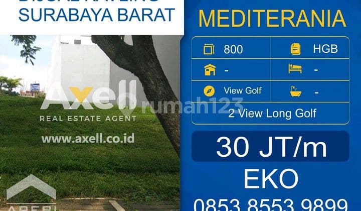 Tanah Citraland Raya Bukit Golf Medeterania Dijual