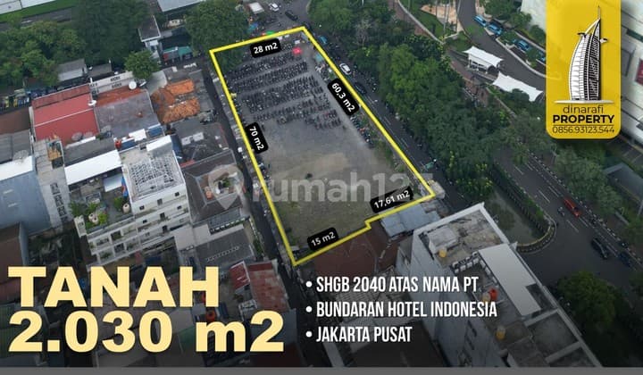 Tanah Komesial Area Bundaran HI 2030 m2 Kebon Kacang, Jakarta