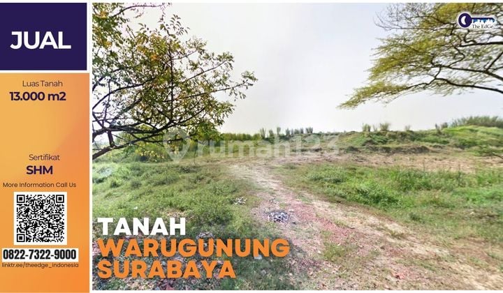 Jual Tanah Industri Waru Gunung Surabaya | 13.000 M² | SHM
