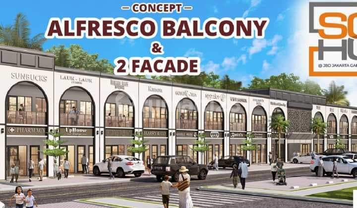 SOHO dgn konsep ALFRESCO BALCONI utk 2 usaha yg berbeda dgn hrg yg sgt reasonable di JAKARTA GARDEN CITY