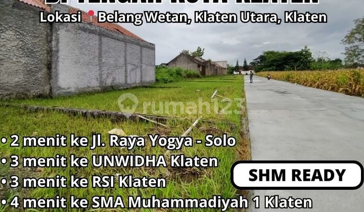 Jual Tanah Kavling di Tengah Kota Klaten 3 menit dari UNWIDHA Klaten Cuma 297,5JT Nego Luas 111m2