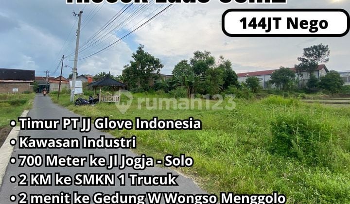 Jual Tanah Kavling di Trucuk Klaten Timur PT.JJ Glove Cuma 144JT Nego Luas 96m2 SHM READY