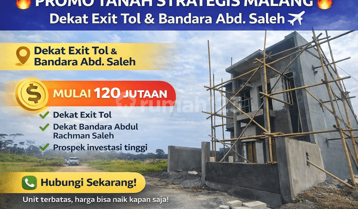 Promo Tanah Kavling Dekat Pintu Tol dan Bandara Abd Saleh Malang