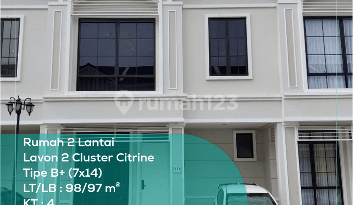 Dijual Rumah 2 Lantai di Lavon 2 Cluster Citrine, Tipe 7x14