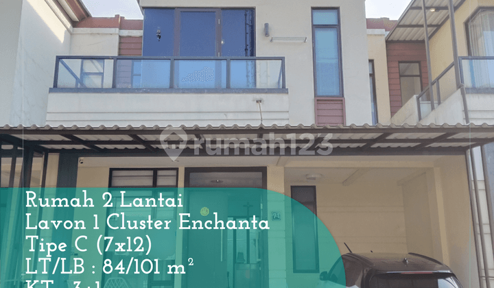 Dijual Rumah 2 Lantai di Lavon 1 Cluster Enchanta Tipe C 7x12