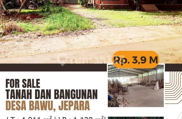 DIJUAL TANAH SHM DAN BANGUNAN DESA BAWU JEPARA