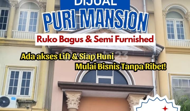 Dijual Ruko Puri Mansion Ada Lift Lokasi Strategis