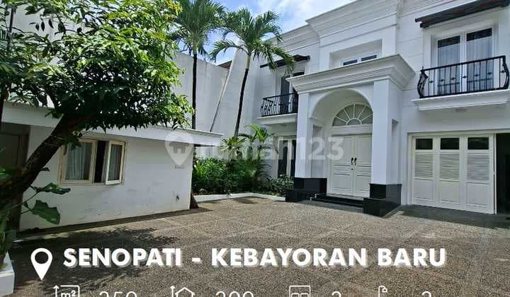 Rumah Mewah di Area Senopati Kebayoran Baru