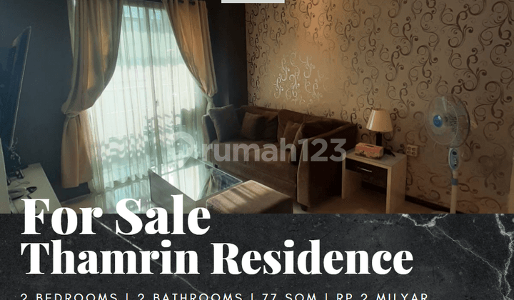 Dijual Apartemen Thamrin Residence Unit Premier 2BR