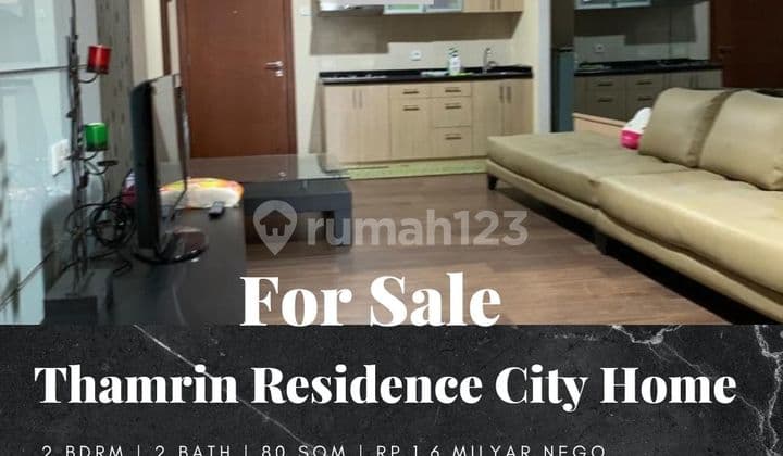 Apartement Thamrin Residence City Home 2 BR Furnished Bagus