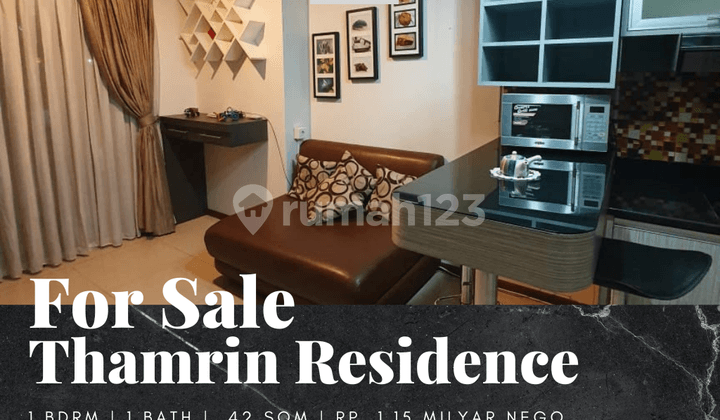 Dijual Apartemen Thamrin Residences 1 Bedroom Furnished Bagus
