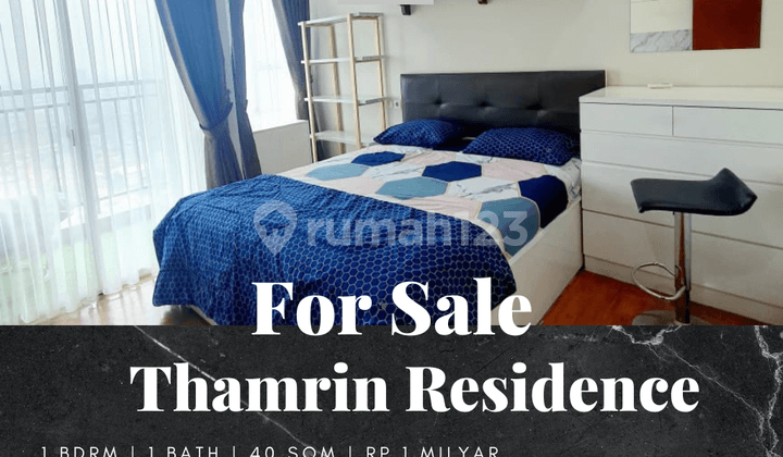 For Sale Thamrin Residence Apartment 1 BR Furnished Nice