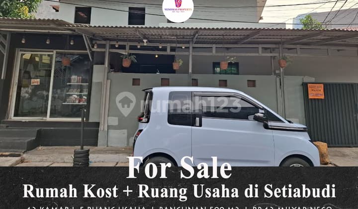 Dijual Kost dan Ruang Usaha di Setiabudi Jaksel Lokasi Strategis