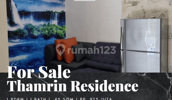 Dijual Apartemen Thamrin Residence 1 Bedroom Furnished Bagus