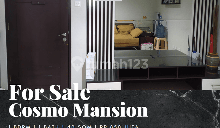 Dijual Apartemen Cosmo Mansion 1 Bedroom Lantai Tinggi Furnished