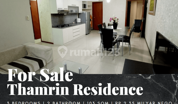 Jual Apartemen Thamrin Residence 3 Bedroom Lantai Sedang