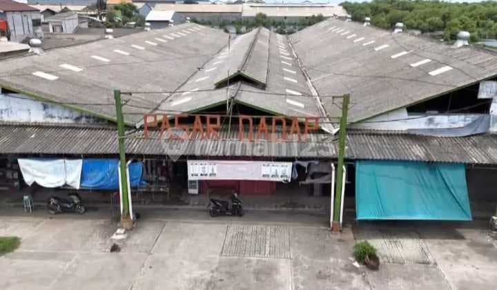 Dijual Lahan Bekas Pasar Dadap Kosambi Tangerang