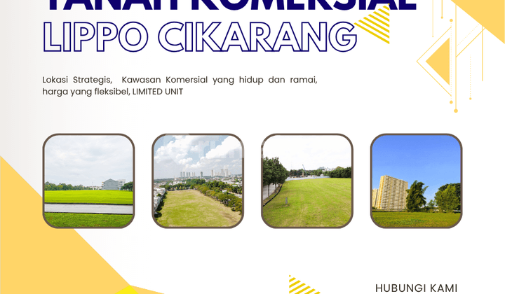 Strategic Commercial Land in the Center of Lippo Cikarang City