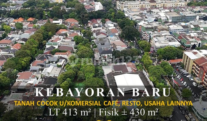 Dijual Tanah Komersial Sangat Cocok untuk Usaha tersedia di Kebayoran Baru