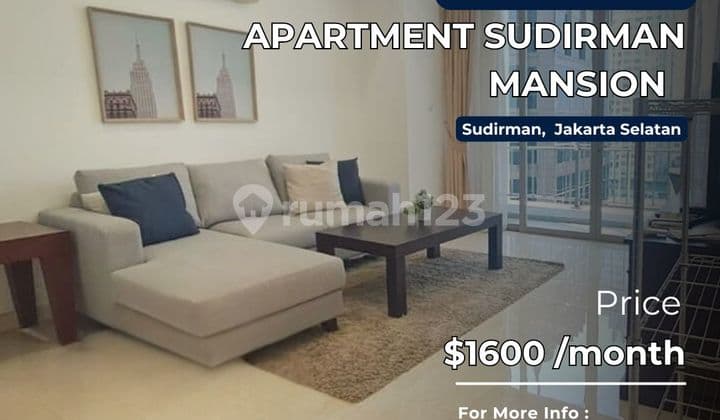 Sudirman Mansion 2BR Full Furnish At Scbd Sudirman Best Location