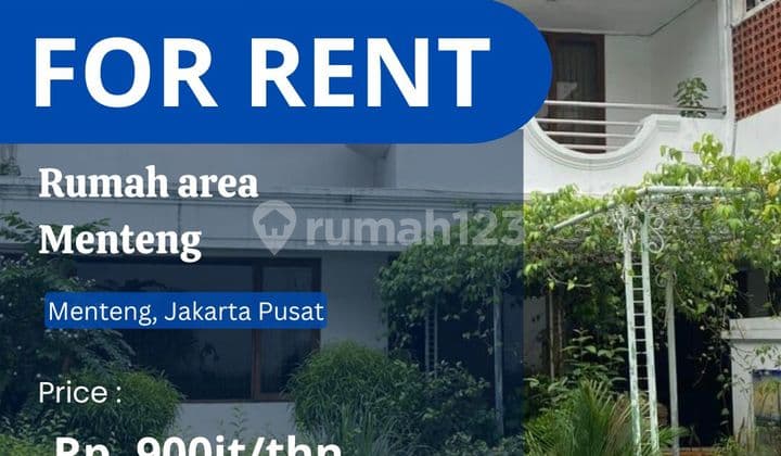 Disewa Rumah Siap Huni di Menteng Lokasi Strategis