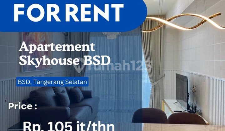 Sewa Skyhouse BSD Full Furnish Brand New Sdh IPL + Wifi