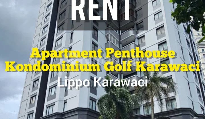 For Rent Penthouse Apartment Fully Furnished 3 Bedrooms Strategic Location in Lippo Karawaci Central