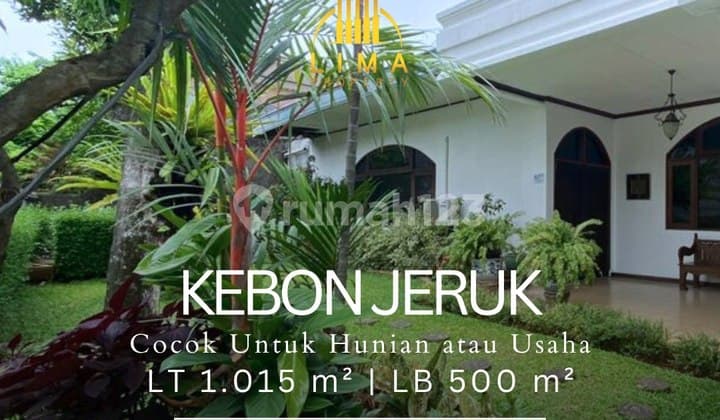 Large House Area 1,015 M² Kebon Jeruk Spacious & Lush Garden