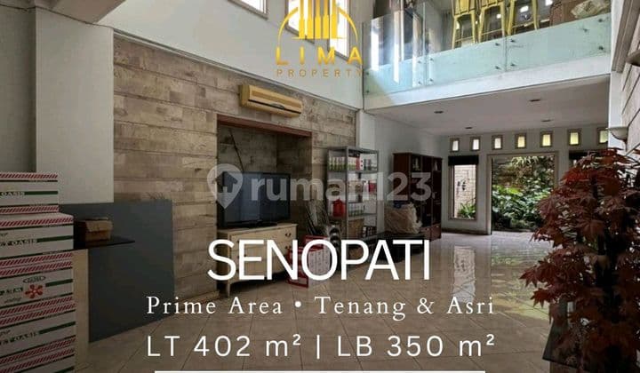 Senopati Kebayoran Baru Prime Area House Near SCBD & Sudirman
