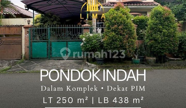 Rumah Pondok Indah Dalam Komplek Elite Dekat Pin