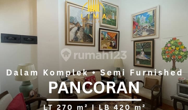 Rumah Semi Furnished Pancoran Dalam Komplek Dekat Akses Tol