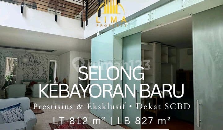 Luxury House Kawasan Elite Selong Kebayoran Baru Dekat Sudirman Cbd