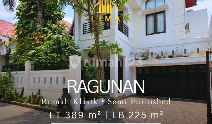 Rumah Klasik Ragunan Siap Huni . Semi Furnished Dekat Akses Tol