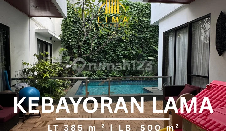 Rumah Kebayoran Lama Modern Tropis 2 Lantai Semi Furnished Dalam Komplek